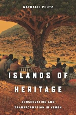Immagine del venditore per Islands of Heritage : Conservation and Transformation in Yemen venduto da GreatBookPrices