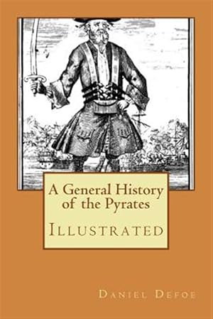 Seller image for General History of the Pyrates for sale by GreatBookPrices