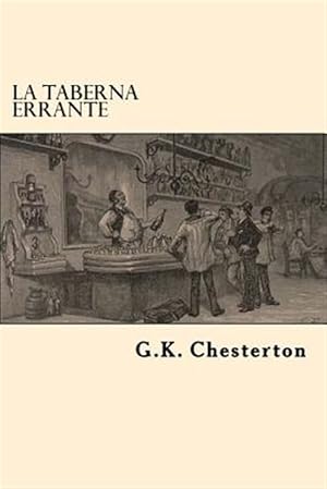 Seller image for La taberna errante/ The Flying Inn -Language: spanish for sale by GreatBookPrices