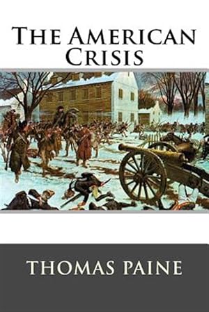 Imagen del vendedor de American Crisis a la venta por GreatBookPrices