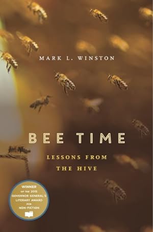 Imagen del vendedor de Bee Time : Lessons from the Hive a la venta por GreatBookPrices