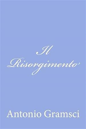 Imagen del vendedor de Il Risorgimento -Language: italian a la venta por GreatBookPrices