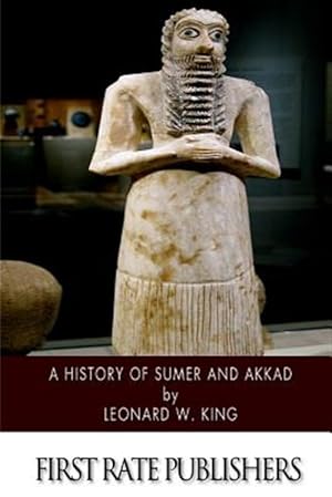 Seller image for History of Sumer and Akkad for sale by GreatBookPrices