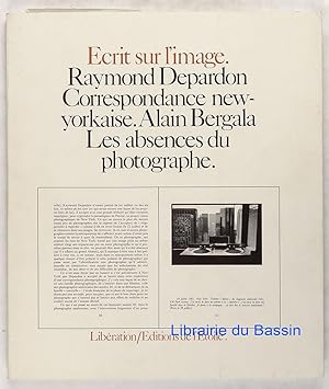 Correspondance new-yorkaise. Alain Bergala Les absences du photographe