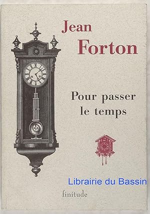 Image du vendeur pour Pour passer le temps mis en vente par Librairie du Bassin