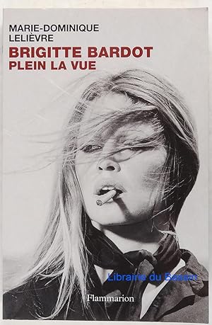Image du vendeur pour Brigitte Bardot Plein la vue mis en vente par Librairie du Bassin