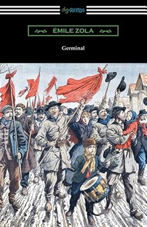 Seller image for Germinal: (Translated by Havelock Ellis) for sale by GreatBookPrices