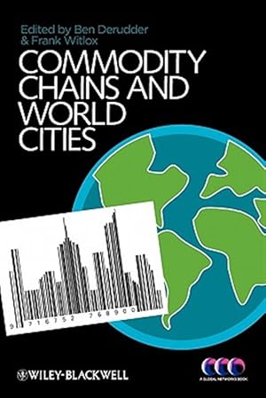 Imagen del vendedor de Commodity Chains and World Cities a la venta por GreatBookPrices