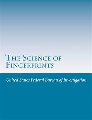 Immagine del venditore per Science of Fingerprints venduto da GreatBookPrices