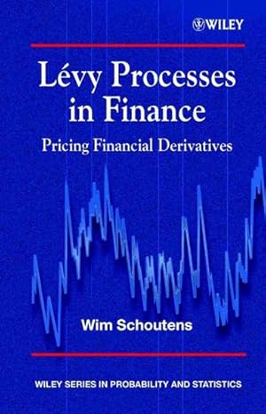 Imagen del vendedor de Levy Processes in Finance : Pricing Financial Derivatives a la venta por GreatBookPrices
