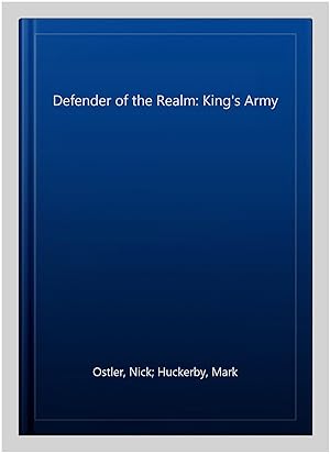 Imagen del vendedor de Defender of the Realm: King's Army a la venta por GreatBookPrices