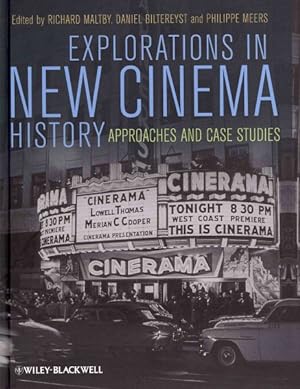 Image du vendeur pour Explorations in New Cinema History : Approaches and Case Studies mis en vente par GreatBookPrices