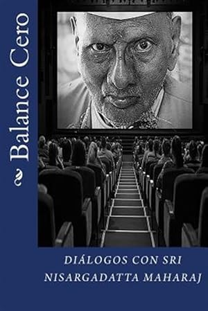 Seller image for Balance Cero : Dialogos con Sri Nisargadatta Maharaj -Language: spanish for sale by GreatBookPrices