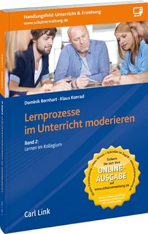 Imagen del vendedor de Lernprozesse im Unterricht moderieren Band 2: Lernen im Kollegium a la venta por primatexxt Buchversand