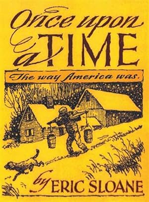 Bild des Verkufers fr Once Upon a Time: The Way America Was zum Verkauf von GreatBookPrices