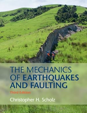 Seller image for Mechanics of Earthquakes and Faulting for sale by GreatBookPrices