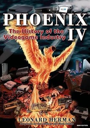 Imagen del vendedor de Phoenix : The History of the Videogame Industry a la venta por GreatBookPrices