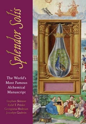 Image du vendeur pour Splendor Solis : The World's Most Famous Alchemical Manuscript mis en vente par GreatBookPrices