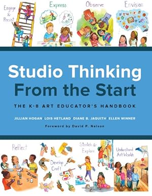 Immagine del venditore per Studio Thinking from the Start : The K?8 Art Educator?s Handbook venduto da GreatBookPrices