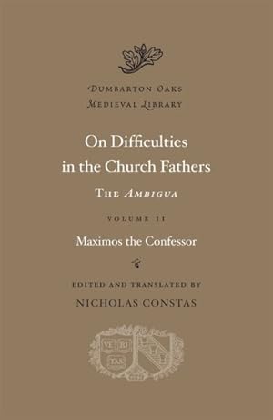 Immagine del venditore per On Difficulties in the Church Fathers : The Ambigua venduto da GreatBookPrices