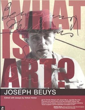 Imagen del vendedor de What Is Art? : Conversation With Joseph Beuys a la venta por GreatBookPrices