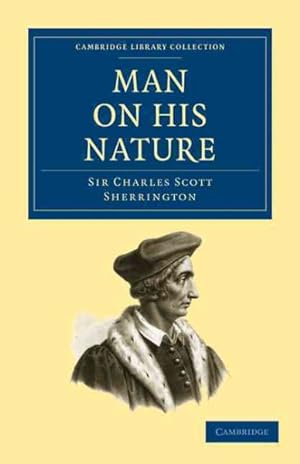 Seller image for Man On His Nature for sale by GreatBookPrices