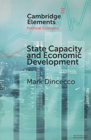 Seller image for State Capacity and Economic Development : Present and Past for sale by GreatBookPrices