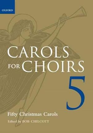 Seller image for Carols for Choirs 5 - Spiralbound : Fifty Christmas Carols for sale by GreatBookPrices
