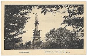 Montserrat .Monument als herois del Bruch . Mumbru 1929