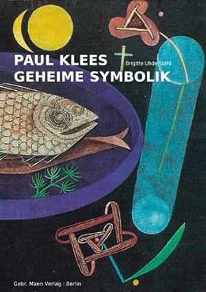 Seller image for Paul Klees Geheime Symbolik -Language: german for sale by GreatBookPrices