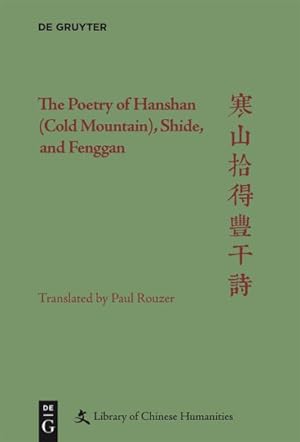 Immagine del venditore per Poetry of Hanshan (Cold Mountain), Shide, and Fenggan venduto da GreatBookPrices