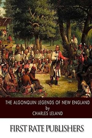 Seller image for Algonquin Legends of New England for sale by GreatBookPrices
