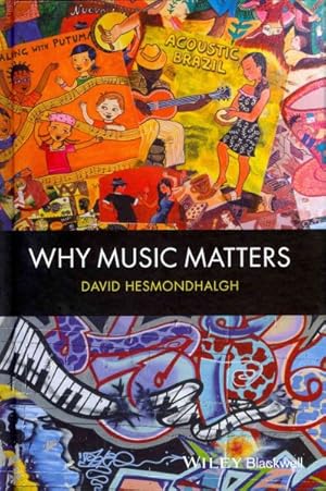 Imagen del vendedor de Why Music Matters a la venta por GreatBookPrices
