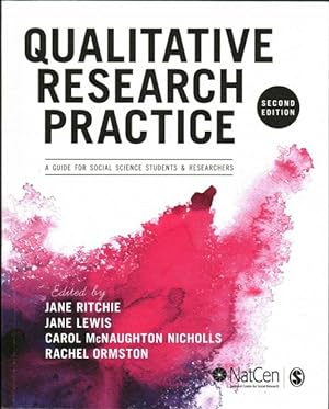 Image du vendeur pour Qualitative Research Practice : A Guide for Social Science Students and Researchers mis en vente par GreatBookPrices