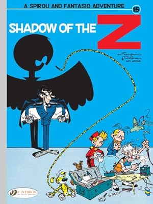 Seller image for Spirou & Fantasio 15 : Shadow of the Z for sale by GreatBookPrices