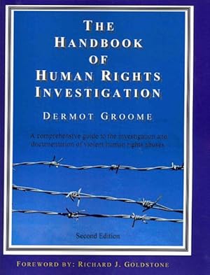 Bild des Verkufers fr Handbook of Human Rights Investigation : A Comprehensive Guide to the Investigation and Documentation of Violent Human Rights Abuses zum Verkauf von GreatBookPrices