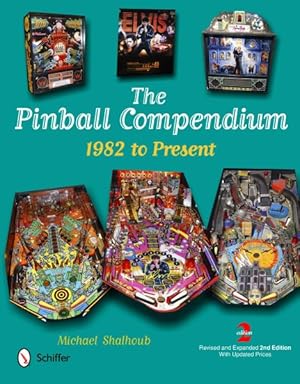 Image du vendeur pour Pinball Compendium : 1982 to Present mis en vente par GreatBookPrices