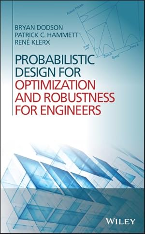 Bild des Verkufers fr Probabilistic Design for Optimization and Robustness for Engineers zum Verkauf von GreatBookPrices