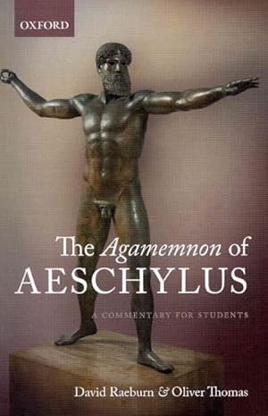 Immagine del venditore per Agamemnon of Aeschylus : A Commentary for Students venduto da GreatBookPrices