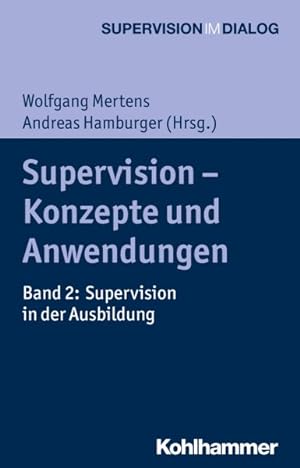 Immagine del venditore per Supervision - Konzepte Und Anwendungen : Supervision in Der Ausbildung -Language: german venduto da GreatBookPrices