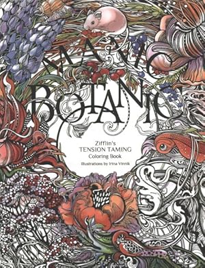 Seller image for Manic Botanic : Zifflin's Coloring Book for sale by GreatBookPrices