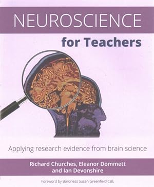 Seller image for Neuroscience for Teachers : Applying Research Evidence from Brain Science for sale by GreatBookPrices