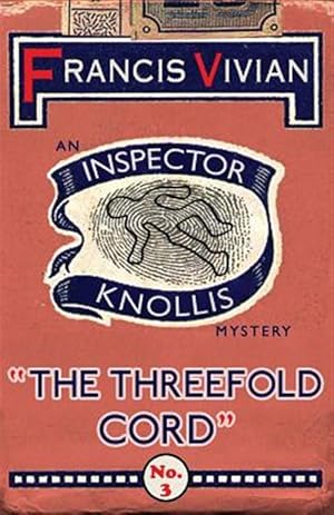 Seller image for The Threefold Cord: An Inspector Knollis Mystery for sale by GreatBookPrices