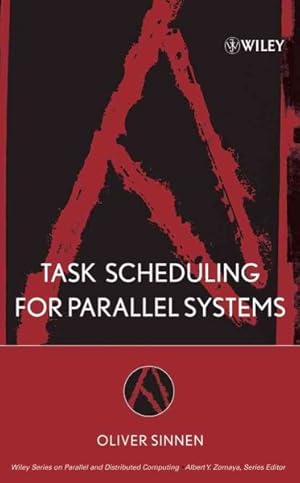 Imagen del vendedor de Task Scheduling for Parallel Systems a la venta por GreatBookPrices