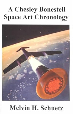 Seller image for Chesley Bonestell Space Art Chronology for sale by GreatBookPrices