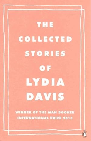 Seller image for Collected Stories of Lydia Davis for sale by GreatBookPrices