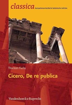 Image du vendeur pour Cicero De re Publica -Language: german mis en vente par GreatBookPrices