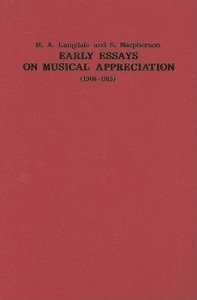 Imagen del vendedor de Early Essays on Musical Appreciation, 1908-1915 a la venta por GreatBookPrices