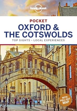Seller image for Lonely Planet Pocket Oxford & the Cotswolds : Top Sights, Local Experiences for sale by GreatBookPrices