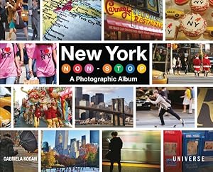 Seller image for New York Non-Stop : A Photographic Album for sale by GreatBookPrices